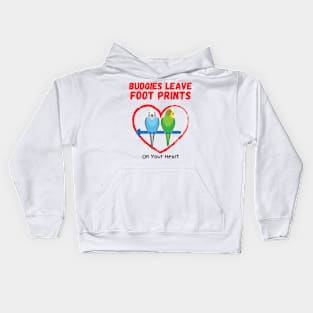 Budgies Leave Foot Prints On Your Heart Kids Hoodie